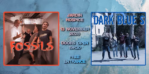 Fossils + Dark Blue S \/Rock\/ @ Jardin hospice - 13\/11\/2025