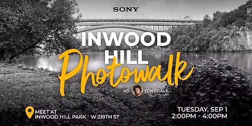 Inwood Hill Park Photo Walk | Hosted by Sony 