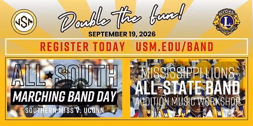 2026 All-South Marching Band Day AND Lions Band Audition Prep Workshop