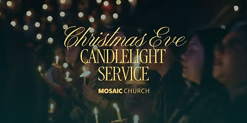 Christmas Eve Candlelight Service