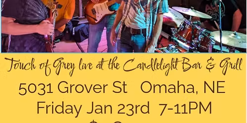 Touch of Grey, live at the Candlelight Bar & Grill