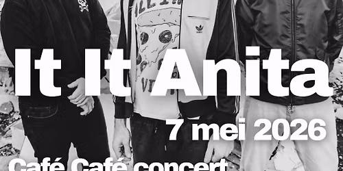Caf\u00e9 Caf\u00e9 Concert :: It It Anita