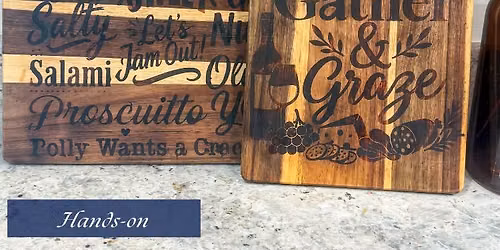 The Crafted Board: Woodworking, Charcuterie & Wine Tasting