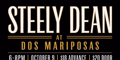 STEELY DEAN at DOS MARIPOSAS OCT 9