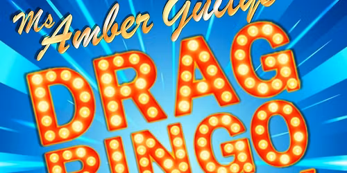 Ms Amber Guity's Drag Bingo Show