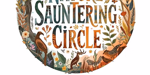 Nature Sauntering Circle (Stillness & Sunset)