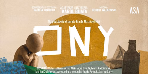 "ONY" re\u017c. Karol Bijata | PREMIERA | Pokaz biletowany