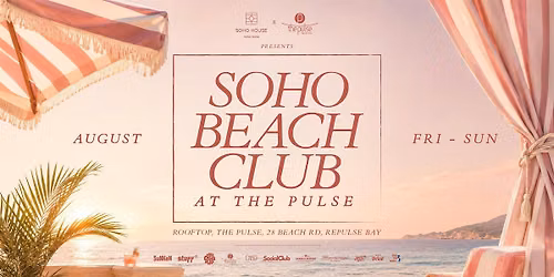 Soho Beach Club at The Pulse - Saturday, August 8