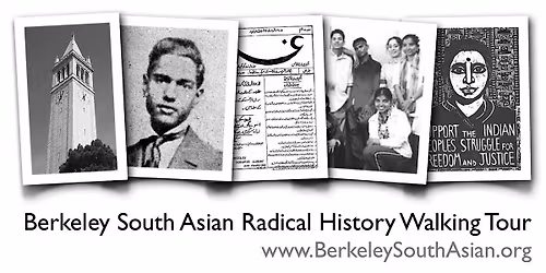 Berkeley South Asian Radical History Walking Tour