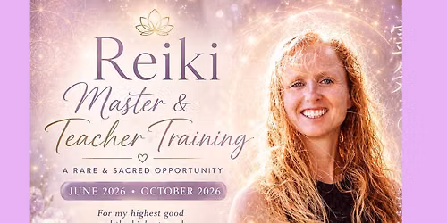 REIKI MASTER AND TEACHER COURSE