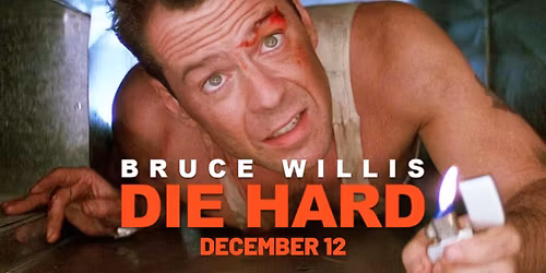 Die Hard
