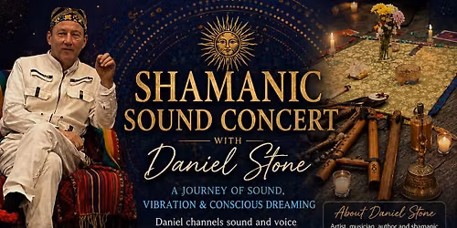 Shamanic Sound Concert with Daniel Stone