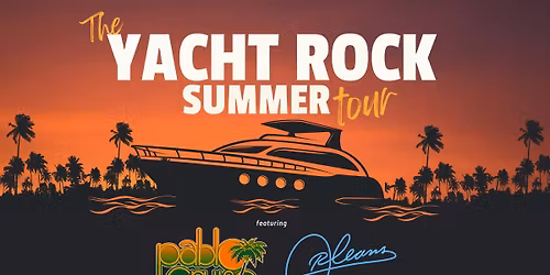 The Yacht Rock Tour Featuring Pablo Cruise and Orleans presented by Elko Concerts