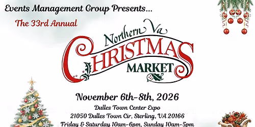 33rd Annual Northern Virginia Christmas Market