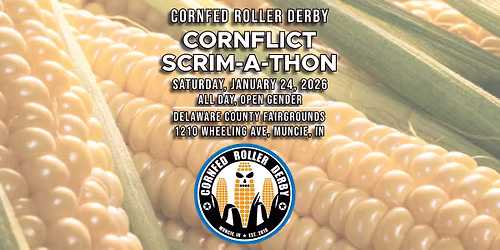 Cornflict Scrim-a-Thon 2026