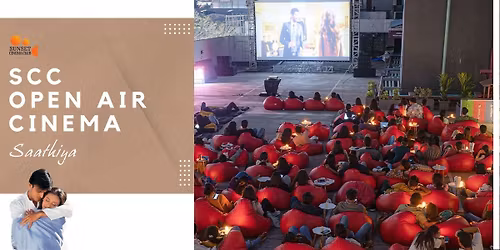 SCC Open Air Cinema - Saathiya