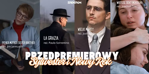 Przedpremierowy prze\u0142om roku w Spektrum! \ud83c\udf89 | Sorrentino, Jarmusch, Safdie,Trier