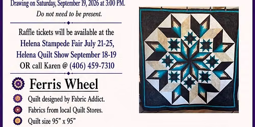 Helena MT Quilt Show