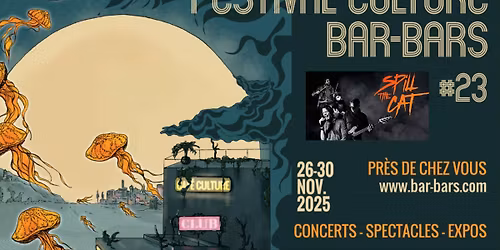 \ud83c\udfb8FESTIVAL CULTURE BAR-BARS - Concert avec SPILL THE CAT 