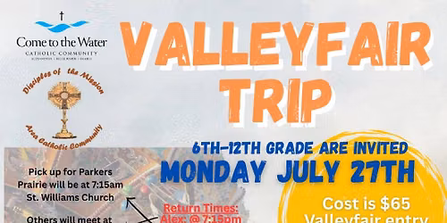 6-12th Grade Valleyfair trip