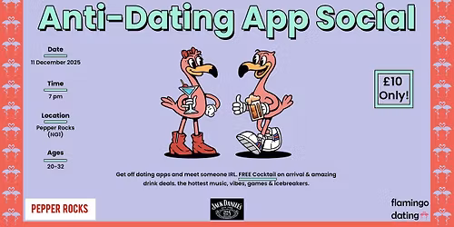 Anti-Dating App Social (20-32) @Pepper Rocks - Xmas Special