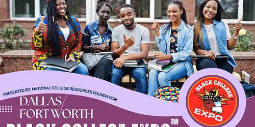 Dallas\/Fort Worth Black College Expo