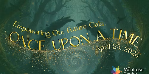 Empowering Our Future Gala 2026: Once Upon a Time