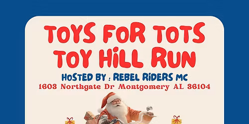 Toy Hill Run (Hosted by the Rebel Riders MC)