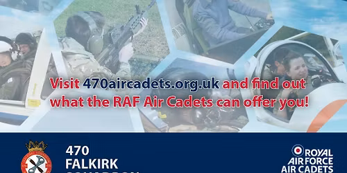 470 (Falkirk) Squadron - Summer Recruitment Open Evening