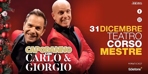 CAPODANNO A TEATRO CON CARLO E GIORGIO