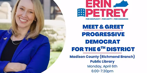 Erin Petrey for Congress Madison County Meet & Greet