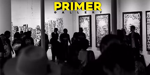 Primer Gallery Grand Opening