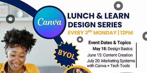 Canva Lunch & Learn Series: Design, Create, and Grow Your Business