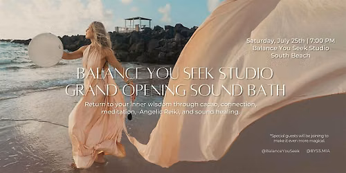 Balance You Seek Studio - Grand Opening Sound Bath