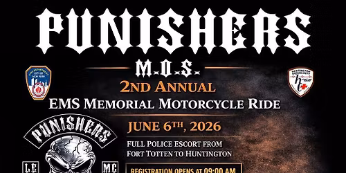 EMS MEMORIAL RIDE 6\/6\/26 Hosted by PLEMC M.O.S. Chapter
