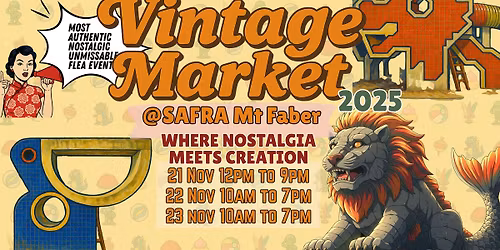 Vintage Market 2025 @ SAFRA Mt Faber