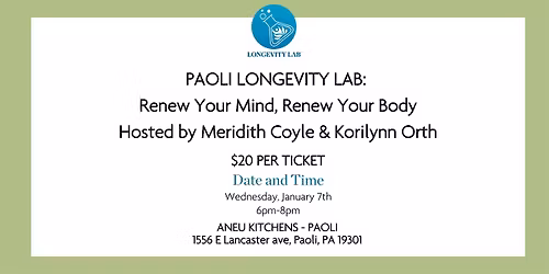 PAOLI Longevity Lab: Renew Your Mind, Renew Your Body