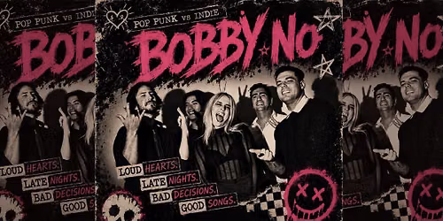 Bobby No! - Indie v Pop Punk: The Ultimate Showdown