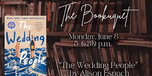 The Bookuquet, "The Wedding People"