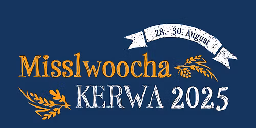 Misslwoocha Kerwa 2025