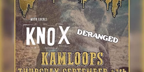 Out Of Order (MTL, QC) \/ KNOX \/ DERANGED LIVE at Pizza Pi Kamloops