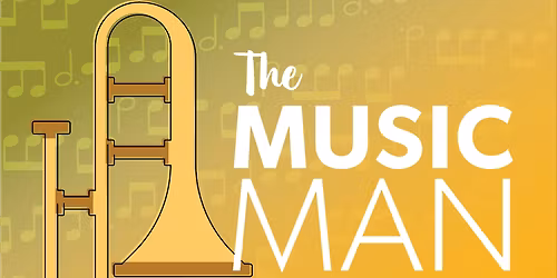 The Music Man - Duluth