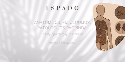 Nuotoliniai mokymai: Anatomijos, fiziologijos ir patologijos pagrindai