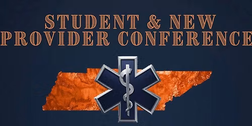 Student & New Provider Conference