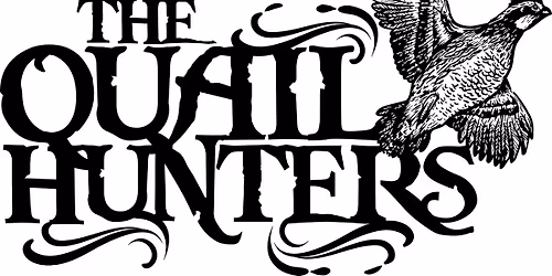 The Farm Presents: The Quail Hunters