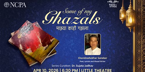 Page to Stage - Some of My Ghazals