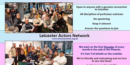Leicester Actors Network Monthly Meetup