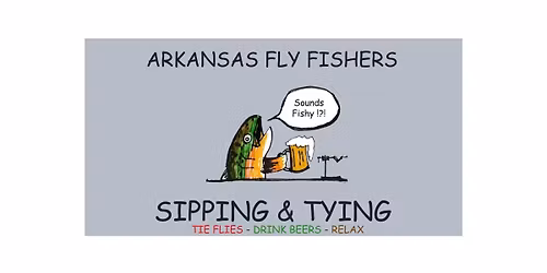 Sipping and Tying: AFF's Social Fly Tying Night