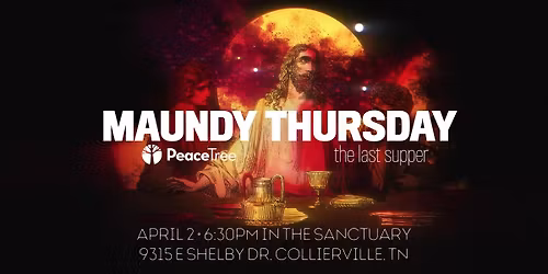 Maundy Thursday 2026