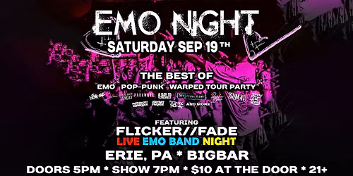 Flicker \/\/ Fade EMO Band at BIGBAR 7-10PM!